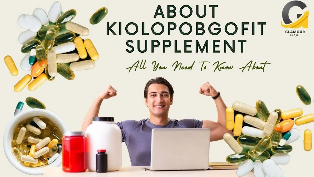 An Engaging Exploration of Kiolopobgofit: Everything You Need to Know
